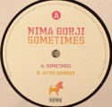 Nima Gorji/SOMETIMES 12"