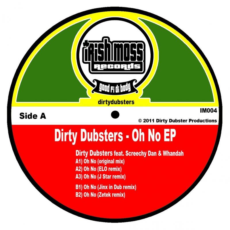 Dirty Dubsters & Screechy Dan/OH NO 12"