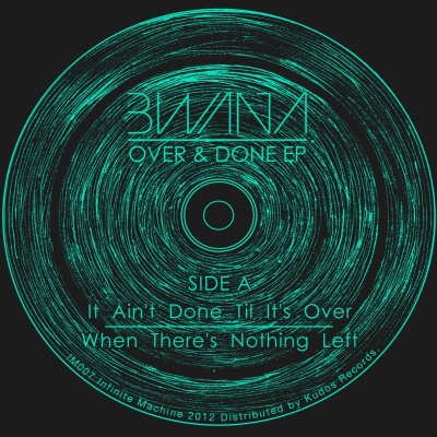 Bwana/OVER AND DONE  12"