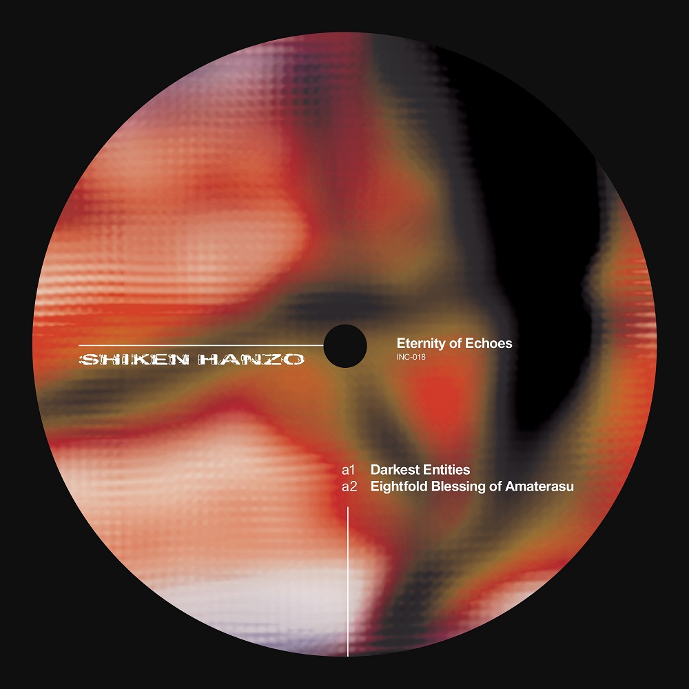 Shiken Hanzo/ETERNITY OF ECHOES 12"