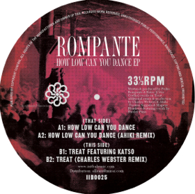 Rompante/HOW LOW CAN YOU DANCE EP 12"