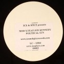 Mod X vs. Jon Kennedy/POLITICAL SUN 12"