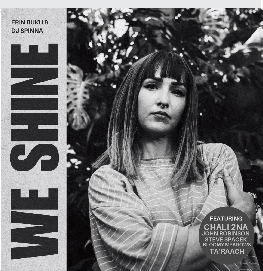 Erin Buku & DJ Spinna/WE SHINE 12"