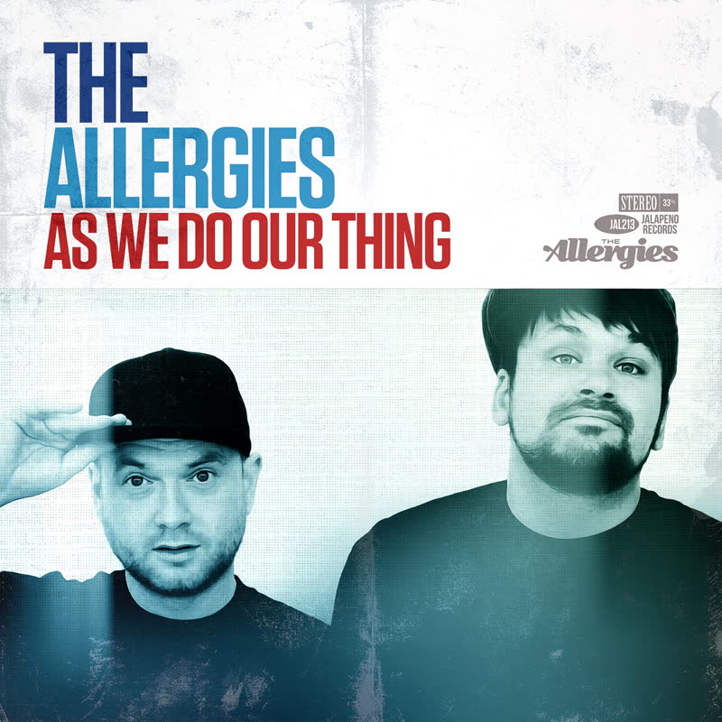 Allergies/AS WE DO OUR THING LP