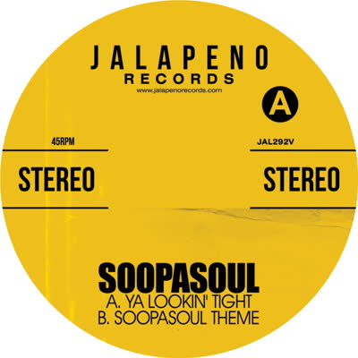 Soopasoul/YA LOOKIN' TIGHT 7"