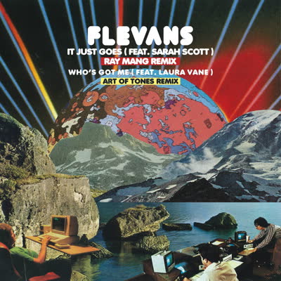 Flevans/IT JUST GOES (RAY MANG RMX) 12"