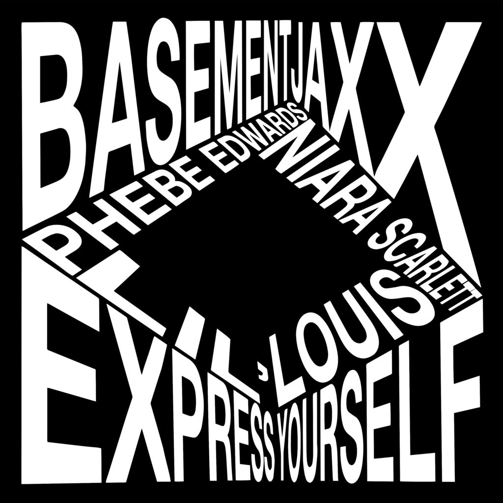 Basement Jaxx/EXPRESS YOURSELF 12"
