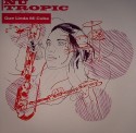 Nu Tropic/QUE LINDA MI CUBA 12"