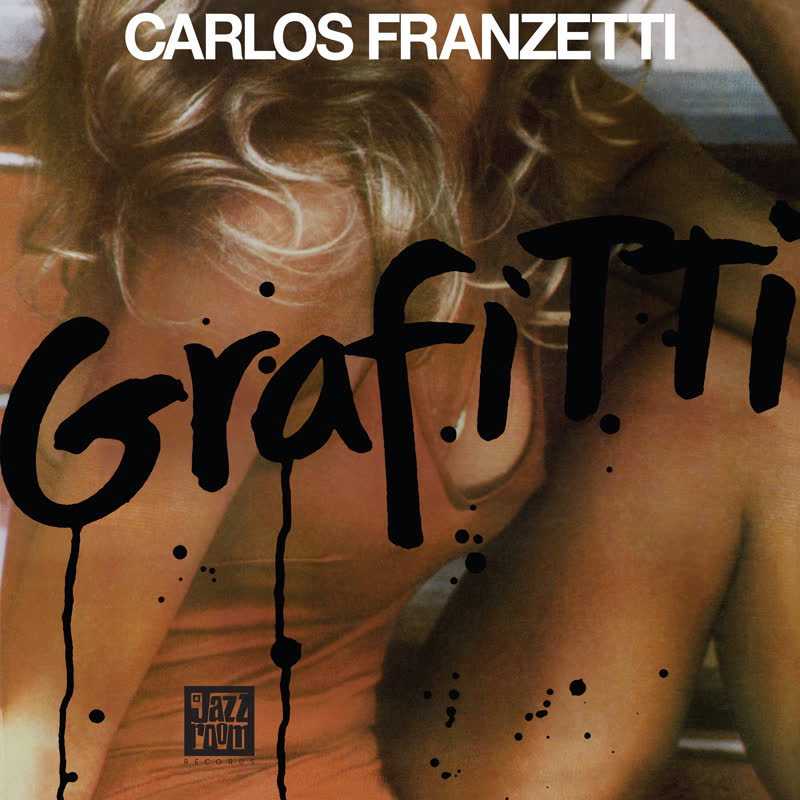 Carlos Franzetti/GRAFFITI LP
