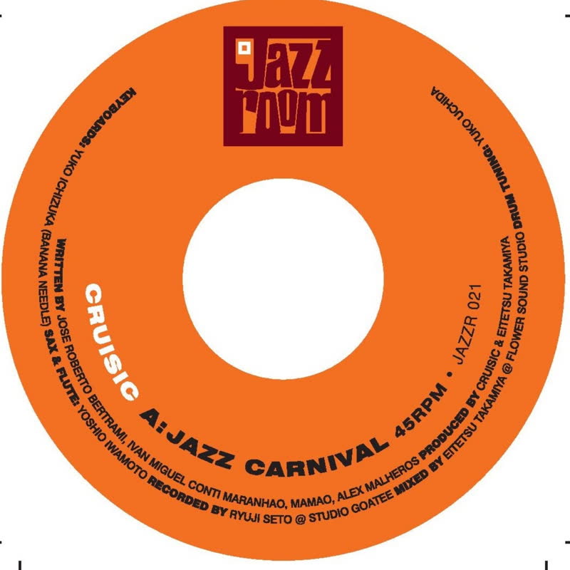 Cruisic/JAZZ CARNIVAL & PACIFIC 707 7"