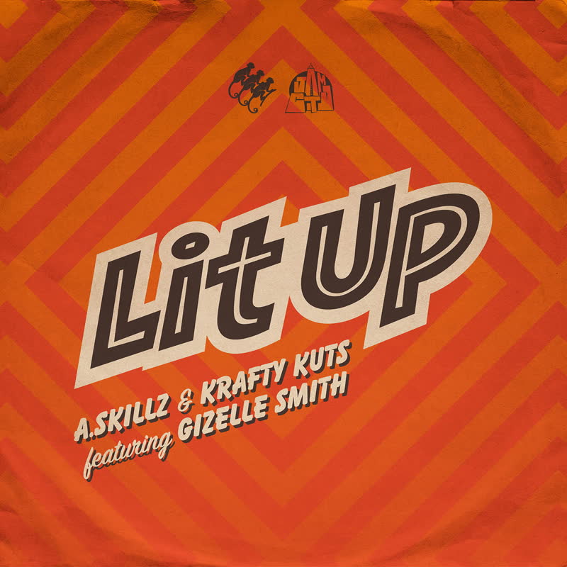 A.Skillz & Krafty Kuts/LIT UP 7"