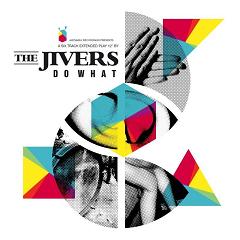 Jivers/DO WHAT 12"