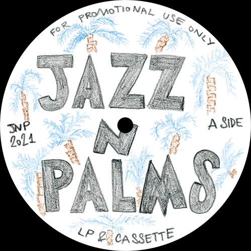 Jazz N Palms/JAZZ N PALMS 04 12"