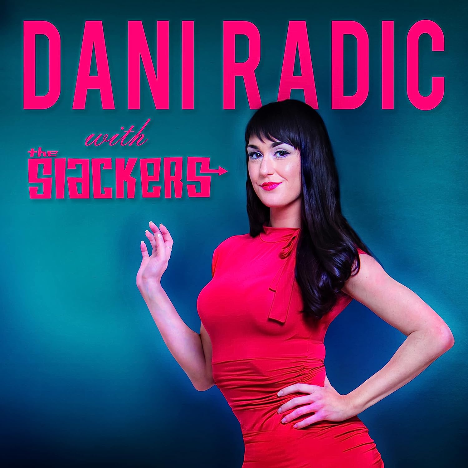 Dani Radic/WITH THE SLACKERS(RED) 10" LP