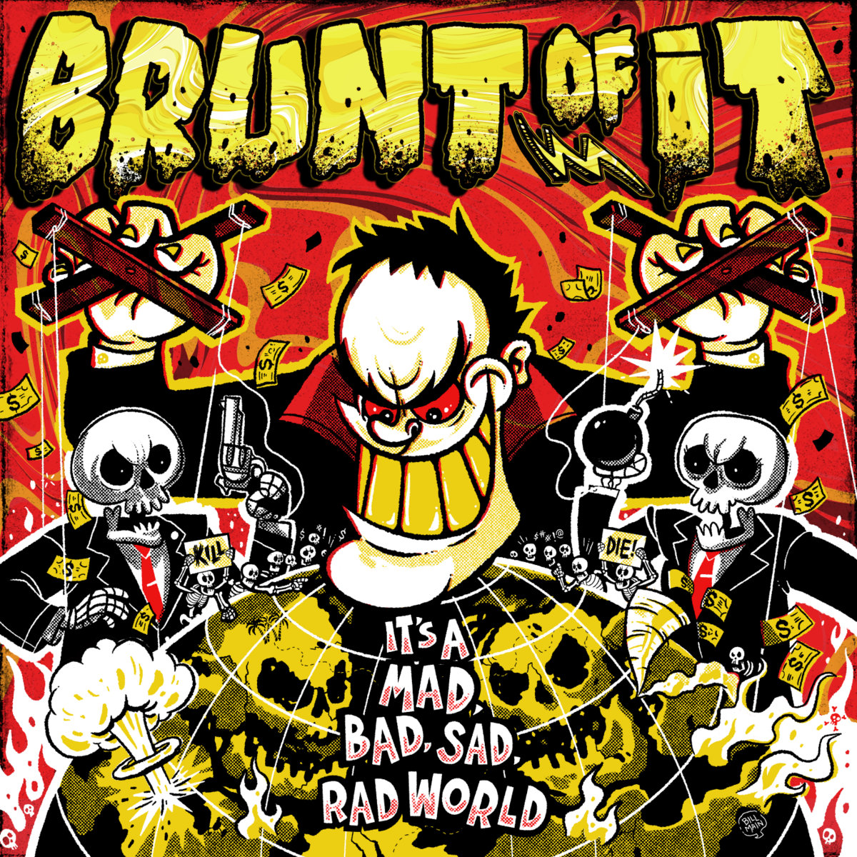 Brunt Of It/IT'S A MAD BAD SAD (YEL) LP