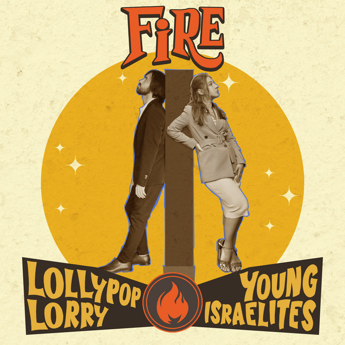 Lollypop Lorry & Young Israelite/FIRE 7"