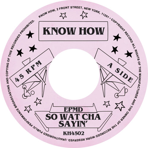 EPMD/SO WATCHA SAYIN' 7"