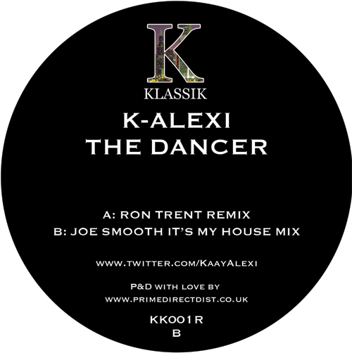 K-Alexi/THE DANCER (RON TRENT REMIX) 12"