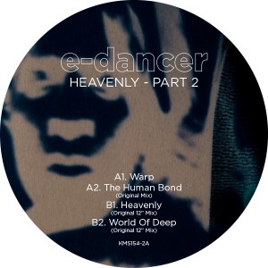 E-Dancer/HEAVENLY PART 2 12"