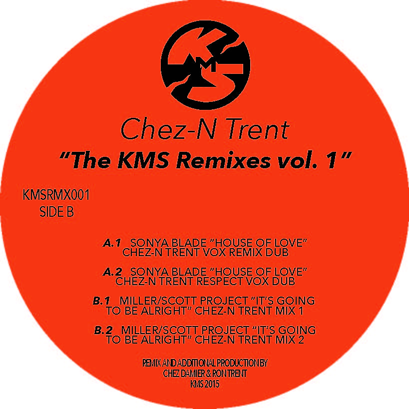 Chez N' Trent/THE KMS REMIXES VOL. 1 12"