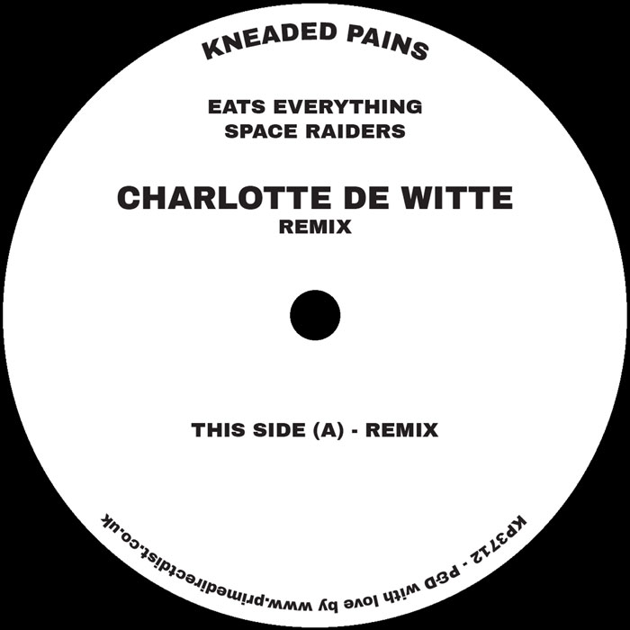 Eats Everything/SPACE RAIDERS (CHARLOTTE DE WITTE REMIX) 12"