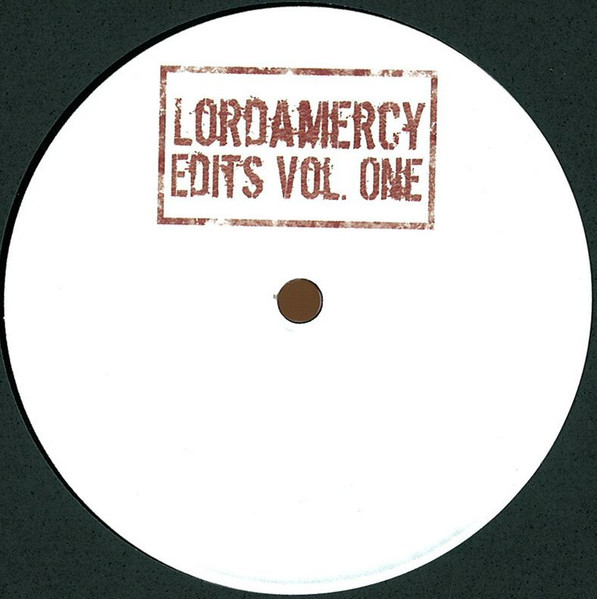 Lordamercy/EDITS VOL ONE 12"