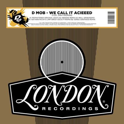 D Mob/WE CALL IT ACIEEED: 2020 RMXS 12"
