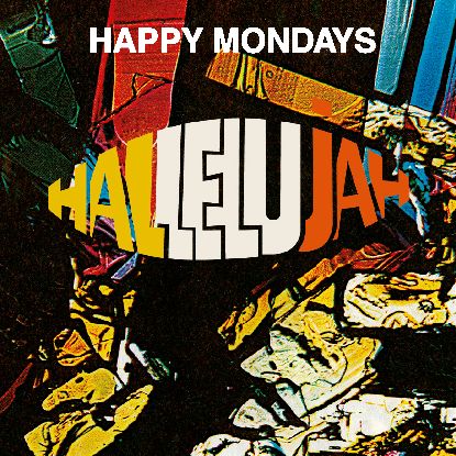 Happy Mondays/HALLELUJAH (RSD) 12"