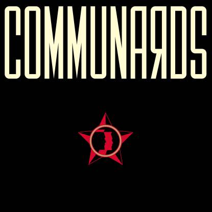 Communards/COMMUNARDS (REPRESS) DLP