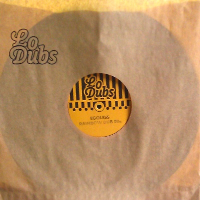 Egoless/RAINBOW DUB 12"