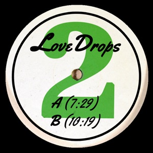 Love Drop/LOVE DROPS 02 12"