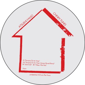 Atsushi Yano/CHEWY TUNES 12"