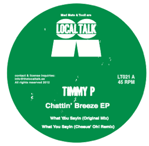 Timmy P/CHATTIN BREEZE EP 12"
