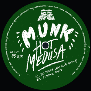 Munk/HOT MEDUSA (KAI ALCE REMIX) 12"