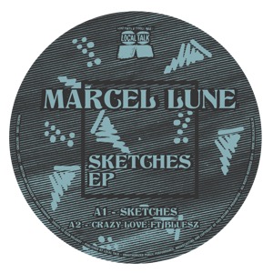 Marcel Lune/SKETCHES EP 12"