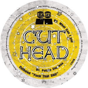 Cuthead/F*CK THAT SH*T 12"