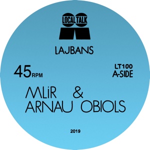 MLiR & Arnau Obiols/LAJBANS 12"