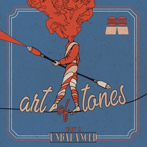 Art Of Tones/UNBALANCED PART 2 LP