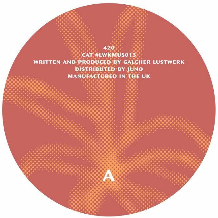 Galcher Lustwerk/420 EP 12"