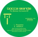 Bocca Grande/THE BREMEN ORCHESTRA EP 12"