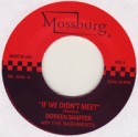 Doreen Shaffer & Bashment/IF WE DIDNT 7"