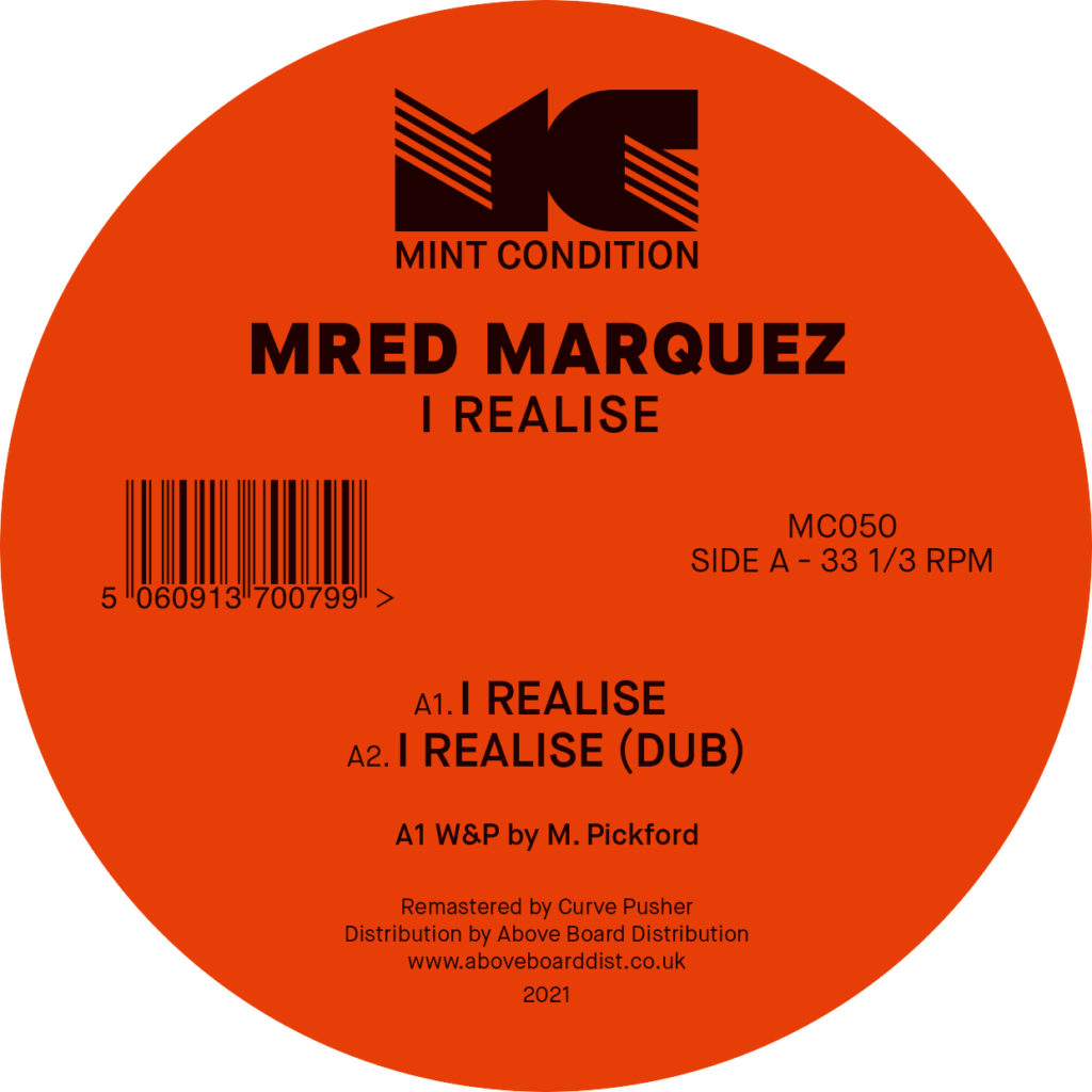 Mred Marquez/I REALISE 12"