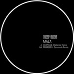 Mala/CHANGES (DISTANCE REMIX) 12"