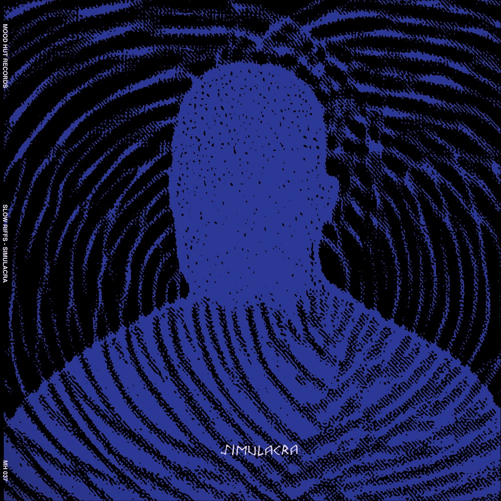 Slow Riffs/SIMULACRA LP