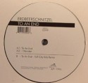 Erdbeerschnitzel/TO AN END REMIX  12"