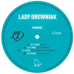 Lady Drewniak/LET'S WORK REMIXES EP 12"