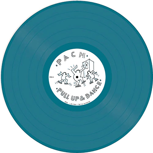 Pach/PULL UP & DANCE 12"