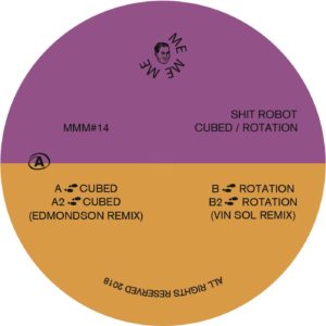 Sh*t Robot/CUBED & ROTATION 12"