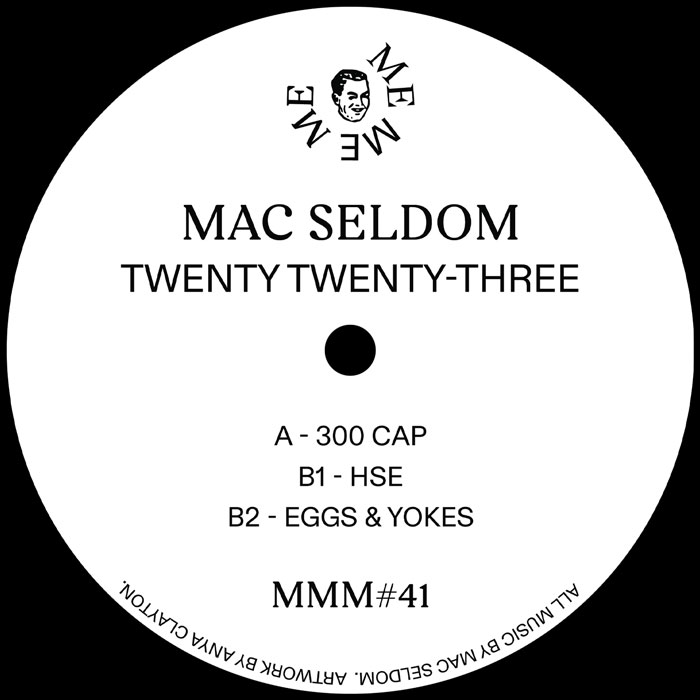 Mac Seldom/TWENTY TWENTY-THREE 12"