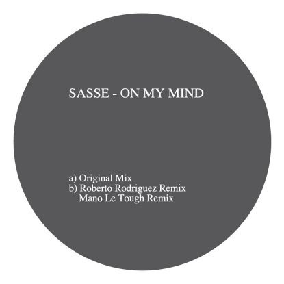 Sasse/ON MY MIND - MANO LE TOUGH RMX 12"